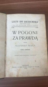 Zdjęcie nr 2 okładki Mohl Alexander W pogoni za prawdą. /Listy do akademika/