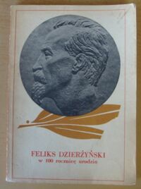 Miniatura okładki Molek Kazimierz, Wrzeszcz Stanisław Feliks Dzierżyński w 100 rocznicę urodzin. Materiały repertuarowe.