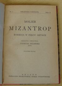 Zdjęcie nr 2 okładki Molier Mizantrop. Komedja w pięciu aktach. /Seria II. Nr 2/