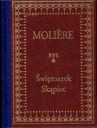 Miniatura okładki Molier Świętoszek. Skąpiec. /Ex Libris/