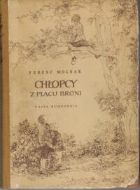 Miniatura okładki Molnar Ferenc Chłopcy z placu broni.