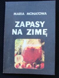 Miniatura okładki Monatowa Maria Zapasy na zimę.