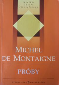 Miniatura okładki Montaigne Michel de Próby.