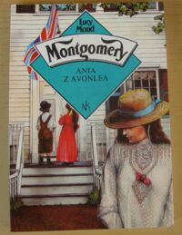Miniatura okładki Montgomery Lucy Maud Ania z Avonlea.