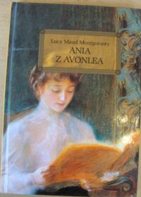 Miniatura okładki Montgomery Lucy Maud Ania z Avonlea.