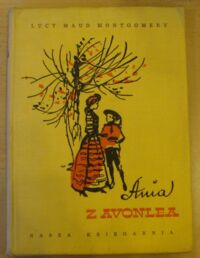 Miniatura okładki Montgomery Lucy Maud /ilustr. Bogdan Zieleniec/ Ania z Avonlea.
