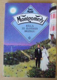 Miniatura okładki Montgomery Lucy Maud Rilla ze Złotego Brzegu.