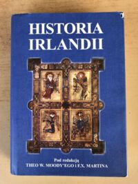 Miniatura okładki Moody T.W., Martin F. X. /pod red./  Historia Irlandii.