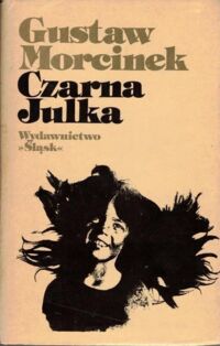Miniatura okładki Morcinek Gustaw Czarna Julka.