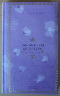 Miniatura okładki Morsztyn Jan Andrzej Antologia. /Poezja Polska. Tom 19/