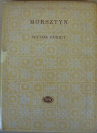 Miniatura okładki Morsztyn Jan Andrzej Wybór poezji. /Biblioteka Poetów/