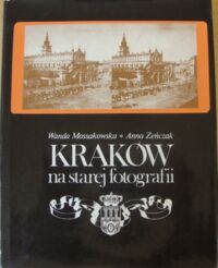Miniatura okładki Mossakowska Wanda, Zeńczak Anna Kraków na starej fotografii.