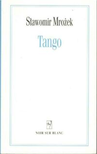 Miniatura okładki Mrożek Stanisław Tango.