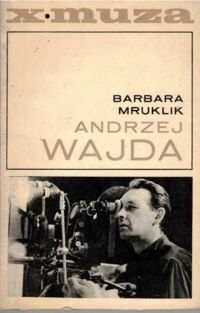 Miniatura okładki Mruklik Barbara Andrzej Wajda. /X Muza/