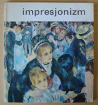 Miniatura okładki Muller Joseph-Emile Impresjonizm. /Mistrzowie Sztuki/