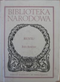 Miniatura okładki Multatuli (Eduard Douwes Dekker) /oprac. J. Koch/ Maks Havelaar, czyli aukcje kawy Holenderskiego Towarzystwa Handlowego. /Seria II. Nr 236/