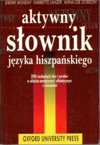 Miniatura okładki Munday J., Lanzer H., Gordon A.L. Aktywany słownik języka hiszpańskiego.