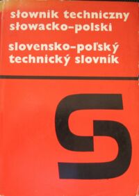 Miniatura okładki Murawska Anna, Tabaczkiewicz Elżbieta /red./ Słownik techniczny słowacko-polski.