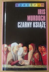 Miniatura okładki Murdoch Iris Czarny książę. /Spectrum/