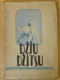 Zdjęcie nr 1 okładki Mycielski Zbigniew /zestawił na podstawie źródeł obcych/ Dżiu-dżitsu. Ćwiczenia wstępna i walka. /Biblioteka Sportowa. Nr 9/