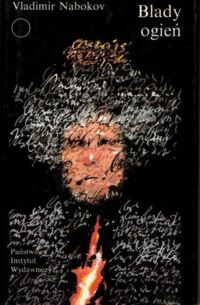 Miniatura okładki Nabokov Vladimir Blady ogień. /Współczesna Proza Światowa/