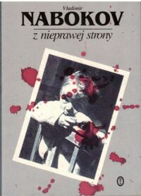 Miniatura okładki Nabokov Vladimir Z nieprawej strony.
