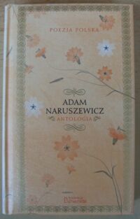 Miniatura okładki Naruszewicz Adam Antologia. /Poezja Polska. Tom 24/