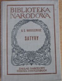 Miniatura okładki Naruszewicz Adam Stanisław Satyry. /Seria I. Nr 179/