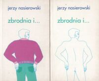 Miniatura okładki Nasierowski Jerzy Zbrodnia i.... Tom 1/2
