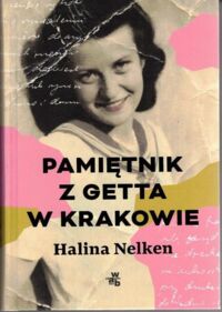 Miniatura okładki Nelken Halina Pamiętnik z getta w Krakowie.
