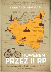 Miniatura okładki Newman Bernard Rowerem przez II RP. 