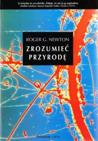 Miniatura okładki Newton Roger G. Zrozumieć przyrodę.