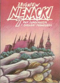 Miniatura okładki Nienacki Zbigniew /ilustr. Szymon Kobyliński/ Pan Samochodzik i zagadki Fromborka.