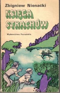 Miniatura okładki Nienacki Zbigniew Księga strachów. /Biblioteka Młodych/