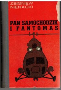 Miniatura okładki Nienacki Zbigniew Pan Samochodzik i Fantomas. 