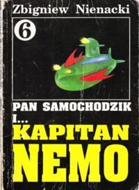 Miniatura okładki Nienacki Zbigniew Pan Samochodzik i... Kapitan Nemo. /6/