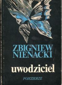 Zdjęcie nr 1 okładki Nienacki Zbigniew Uwodziciel.