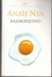 Zdjęcie nr 1 okładki Nin Anais Kazirodztwo.