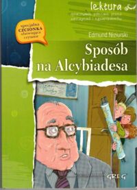 Miniatura okładki Niziurski Edmund Sposób na Alcybiadesa.
