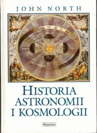 Zdjęcie nr 1 okładki North John Historia astronomii i kosmologii.