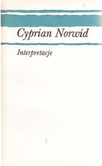 Miniatura okładki Norwid Cyprian Interpretacje .