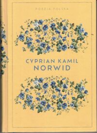 Miniatura okładki Norwid Cyprian Kamil Poezja. /Poezja Polska/