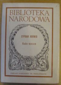 Zdjęcie nr 1 okładki Norwid Cyprian /oprac. J. Fert/ Vade-mecum. /Seria I. Nr 271/