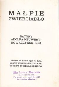 Zdjęcie nr 1 okładki Nowaczyński-Neuwert Adolf Małpie zwierciadło. Satyry.