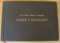 Zdjęcie nr 1 okładki Nowak Jan (Jeziorański Zdzisław) Kurier z Warszawy.