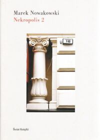 Miniatura okładki Nowakowski Marek Nekropolis 2.