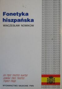 Zdjęcie nr 1 okładki Nowikow Wiaczesław Fonetyka hiszpańska.