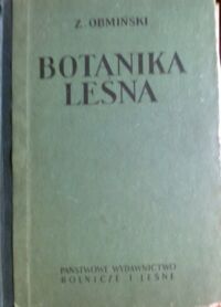Miniatura okładki Obmiński Z. Botanika leśna. 