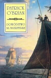 Miniatura okładki O'Brian Patrick Dowództwo na Mauritiusie. 