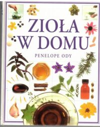 Zdjęcie nr 1 okładki Ody Penelope Zioła w domu